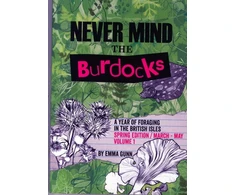 KNYGA Bookshop Never Mind the Burdocks, a Year of Foraging in the British Isles