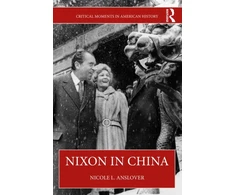 KNYGA Nicole L. (Indiana University Northwest, USA) Anslover Nixon in China