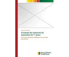 KNYGA Bookshop O estudo de sistemas de equacoes do 1° grau
