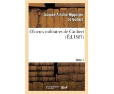 KNYGA Bookshop Oeuvres Militaires de Guibert. Tome 1