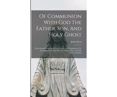 KNYGA Bookshop Of Communion With God The Father, Son, And Holy Ghost