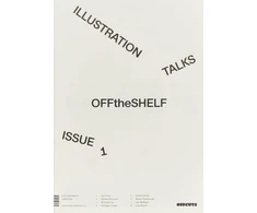 KNYGA Bookshop Off the Shelf, Issue 1 ‘Illustration Talks’