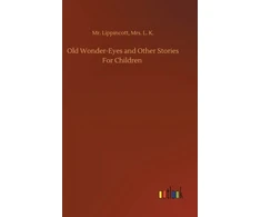 KNYGA Bookshop Old Wonder-Eyes and Other Stories For Children