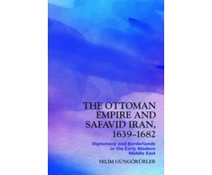 KNYGA Bookshop Ottoman Empire and Safavid Iran, 1639 1683