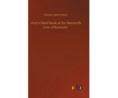 KNYGA Bookshop Ovey's Hand-Book of the Mammoth Cave of Kentucky