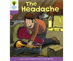 KNYGA Roderick Hunt Oxford Reading Tree: Level 1+: Patterned Stories: Headache