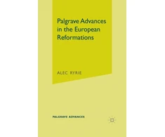 KNYGA Bookshop Palgrave Advances in the European Reformations