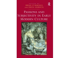 KNYGA Bookshop Passions and Subjectivity in Early Modern Culture