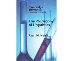 KNYGA Ryan M. (University of Cape Town and University of Bristol) Nefdt Philosophy of Linguistics
