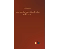 KNYGA Bookshop Picturesque Sketches of London, Past and Present