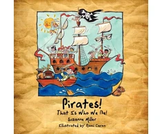 KNYGA Suzanne Miller Pirates! That Is Who We Be!