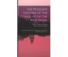 KNYGA Bookshop Pleasant Historie of the Conquest of the West India,