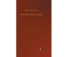 KNYGA Edgar Alfred Bowring The Poems of Heine Complete
