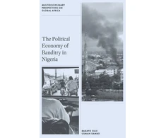 KNYGA Bookshop Political Economy of Banditry in Nigeria