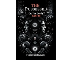 KNYGA Bookshop PossessedOr,The Devils Part III (Edition2024)