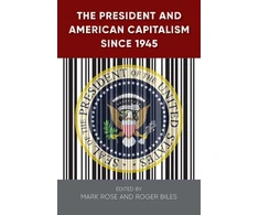 KNYGA Bookshop President and American Capitalism Since 1945