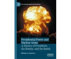 KNYGA Bookshop Presidential Power and Nuclear Arms