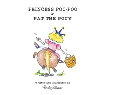 KNYGA Lindy Zillman Princess Poo-Poo and Pat the Pony