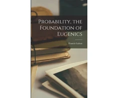 KNYGA Bookshop Probability, the Foundation of Eugenics