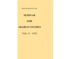 KNYGA Bookshop Proceedings of the Seminar for Arabian Studies Volume 9 1979