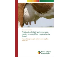 KNYGA Bookshop Producao leiteira de vacas a pasto em regioes tropicais do Brasil