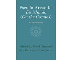 KNYGA Bookshop Pseudo-Aristotle: De Mundo (On the Cosmos)