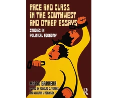 KNYGA Bookshop Race and Class in the Southwest and Other Essays
