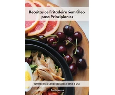 KNYGA Bookshop Receitas de Fritadeira Sem Oleo para Principiantes