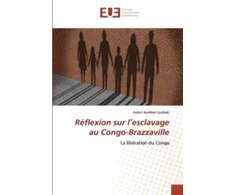KNYGA Bookshop Reflexion sur l'esclavage au Congo-Brazzaville