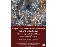 KNYGA Bookshop Regionalism and Internationalisation in the Urartian Period
