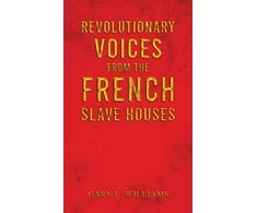 KNYGA Bookshop Revolutionary Voices from the French Slave Houses