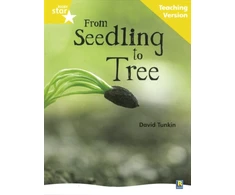 KNYGA Bookshop Rigby Star Non-fiction Guided Reading Geltona Level: From Seedling to Tree Teaching Version