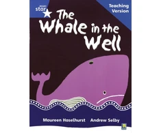 KNYGA Bookshop Rigby Star Phonic Guided Reading Mėlyna Level: The Whale in the Well Teaching Version
