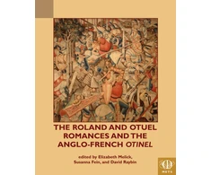 KNYGA Bookshop Roland and Otuel Romances and the Anglo-Norman Otinel