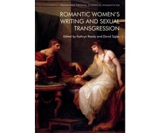 KNYGA Bookshop Romantic Women's Writing and Sexual Transgression