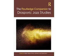 KNYGA Bookshop Routledge Companion to Diasporic Jazz Studies