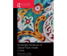KNYGA Bookshop Routledge Handbook of Global Public Health in Asia