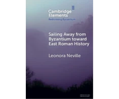 KNYGA Bookshop Sailing Away from Byzantium Toward East Roman History