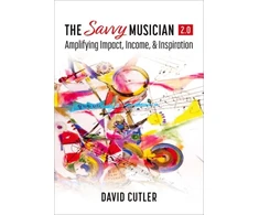 KNYGA David (Distinguished Professor, Music Entrepreneurship &amp; Innovation, Distinguished Professor, Music Entrepreneurship &amp; Innovation, University of South Carolina) Cutler Savvy Musician 2.0