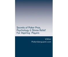 KNYGA Bookshop Secrets of Poker Pros, Psychology &amp; Stress Relief for Aspiring Poker Players