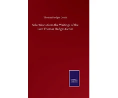 KNYGA Bookshop Selectrions from the Writings of the Late Thomas Hedges Genin