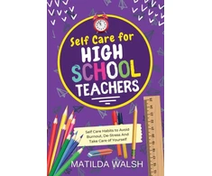 KNYGA Bookshop Self Care for High School Teachers
