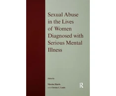 KNYGA Bookshop Sexual Abuse in the Lives of Women Diagnosed withSerious Mental Illness