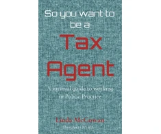 KNYGA Bookshop So you want to be a Tax Agent