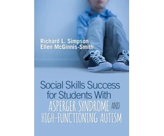 KNYGA Simpson Richard L Bookshop Social Skills Success for Students With Asperger Syndrome and High-Functioning Autism