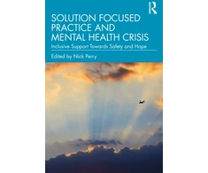 KNYGA Bookshop Solution Focused Practice and Mental Health Crisis