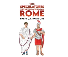 KNYGA Bookshop Speculatores: The Men Who Spied for Rome