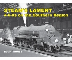 KNYGA Bookshop STEAM'S LAMENT 4-6-0s on the Southern Region