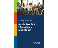 KNYGA Bookshop Study Guide for Annie Proulx's "Brokeback Mountain"