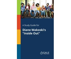 KNYGA Bookshop Study Guide for Diane Wakoski's "Inside Out"